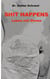 Shit happens - Leben mit Stoma