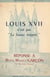 Louis XVII n'est pas "La fausse énigme" - Réponse à Maître Maurice Garçon (de l'Académie française)
