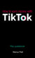 How to earn money with Tik Tok - The guidebook