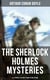 The Sherlock Holmes Mysteries: All 4 novels & 56 Short Stories in One Edition - Including An Intimate Study of Sherlock Holmes by Conan Doyle himself