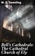 Bell's Cathedrals: The Cathedral Church of Ely - A History and Description of the Building with a Short Account of the Monastery and of the See