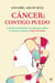 Cáncer: contigo puedo - La lucha emocional de una mujer que pedalea la vida para superar su cáncer de mama
