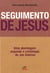Seguimento de Jesus - Uma abordagem a partir da cristologia de Jon Sobrino
