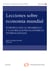 Lecciones sobre economía mundial - Introducción al desarrollo y a las relaciones económicas internacionales