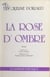 La rose d'ombre