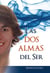 Las Dos Almas del Ser