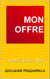 Mon Offre - Une Histoire Vraie