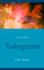 Todesgarten - Krimi - Roman