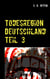 Todesregion Deutschland Teil 3 - Ihr Trieb beherrscht die Welt