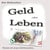 Geld oder Leben - Warum wir neues Geld brauchen