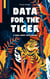 Data for the Tiger - A fable about data culture