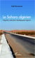 Le Sahara algérien - Intégration nationale et développement régional