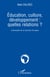 Education, culture, développement: quelles relations ? - L'exemple de la Guinée Conakry