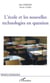 L'école et les nouvelles technologies en question