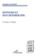 HYPNOSE ET PSYCHOTHERAPIE - Concepts et clinique