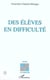 Des élèves en difficultés