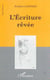 L'ECRITURE RÊVEE
