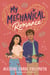 My Mechanical Romance - An Opposites-attract YA Romance from the Bestselling Author of The Atlas Six