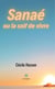 Sanaé ou la soif de vivre