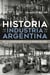 Historia de la industria en la Argentina - De la Independencia a la crisis de 2001