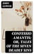 Confessio Amantis; Or, Tales of the Seven Deadly Sins
