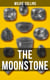 THE MOONSTONE - A Detective Story