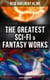 The Greatest Sci-Fi & Fantasy Works of Otis Adelbert Kline - 16 Books in One Edition - Time Travel Adventures, Sword & Sorcery Tales & Space Fantasies
