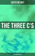 THE THREE C'S (Illustrated Edition) - The Book of Spells: Children's Fantasy Classic (The Wonderful Garden)
