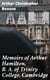 Memoirs of Arthur Hamilton, B. A. of Trinity College, Cambridge - Extracted from His Letters and Diaries, with Reminiscences of His Conversation by His Friend Christopher Carr of the Same College