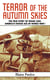 Terror of the Autumn Skies - The True Story of Frank Luke, America's Rogue Ace of World War I