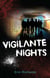 Vigilante Nights