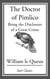 The Doctor of Pimlico - Being the Disclosure of a Great Crime