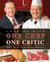 Cooking with One Chef One Critic
