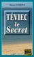 Téviec, le Secret - Un roman policier angoissant