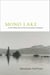 Mono Lake - From Dead Sea to Environmental Treasure