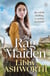 The Rag Maiden - a new emotional and heartwarming family saga