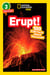 Erupt! (National Geographic Kids Readers, Level 3/Fact Reader) - 100 Fun Facts About Volcanoes