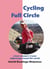 Cycling Full Circle: a lone woman's 2-year pilgrimage round the world