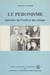 Le péronisme - Histoire de l’exil et du retour