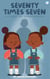 Seventy Times Seven: A Story of Forgiveness - Mini Milagros Collection, #1