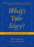 What's Your Story?: Discover the Man Behind Your Dad
