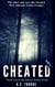 Cheated - The Death Cheater Series, #2