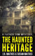 The Haunted Heritage - The Father Tom Mysteries, #10