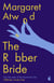 The Robber Bride - Includes the short story 'I Dream of Zenia with the Bright Red Teeth'