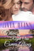 When the Right One Comes Along - Calloways of Rainbow Bayou, #1