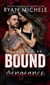 Bound by Vengeance (Ravage MC #8) (Bound #3)) - Ravage MC, #8