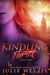 Kindling Flames—Flying Sparks - The Ancient Fire Series, #2