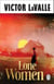 Lone Women - A compelling and atmospheric Horror Western from the award-winning author of The Ballad of Black Tom