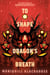 To Shape a Dragon's Breath - The First Book of Nampeshiweisit