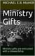 Ministry Gifts - Gifts of the church, #5